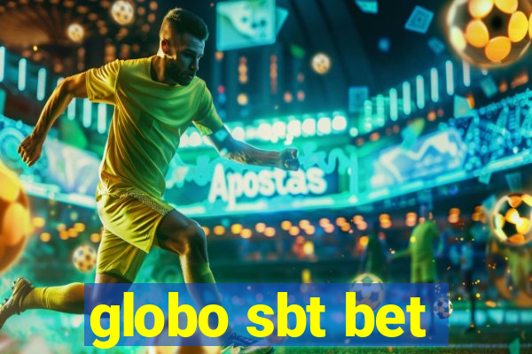 globo sbt bet